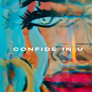 confide in u (feat. Lenny Portis)