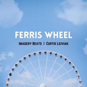 Ferris Wheel (feat. Ant Candy)