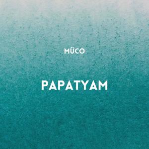 Papatyam (Explicit)