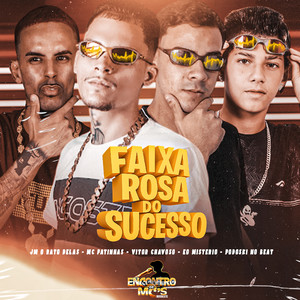 FAIXA ROSA DO SUCESSO (Explicit)