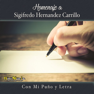 Homenaje a Sigifredo Hernandez Carrillo