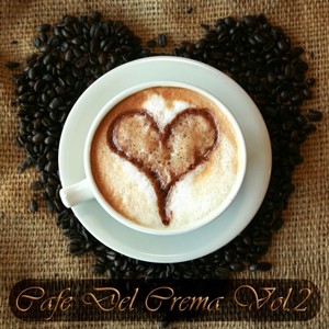 Cafe Del Crema Vol 2