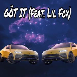 Göt It (feat. LIL MZI)