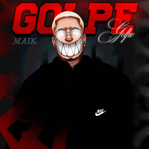 Golpe (Explicit)