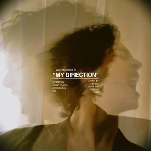 MY DIRECTION (Explicit)