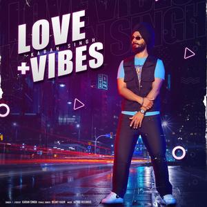 Love Vibes (feat. Beant Kaur)