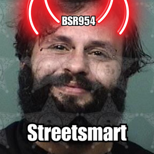 Streetsmart (Explicit)