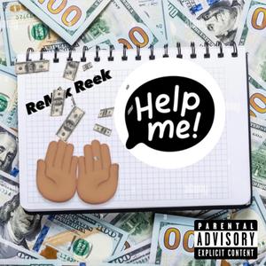 Help Me (Explicit)