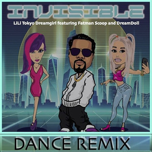Invisible (Dance Remix) [Explicit]