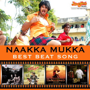 Naakka Mukka - Best Beat Songs