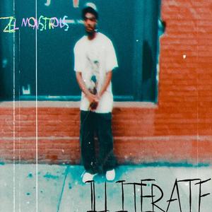 Illiterate (Explicit)