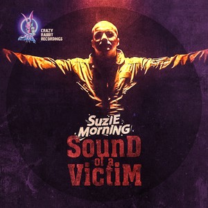 Sound Of A Victim (Explicit)