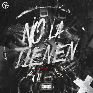 No La Tienen (Remix|Explicit)
