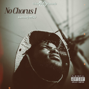 No Chorus 1 (Explicit)