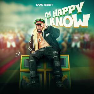 I'm happy I know