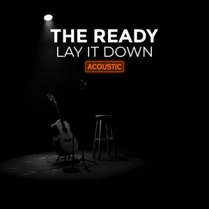 Lay It Down (Acoustic)