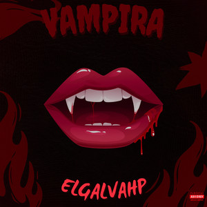 Vampira (Explicit)