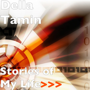 Stories of My Life (Explicit)