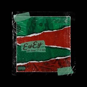 Ey Ey (feat. Little Blangel) (Explicit)