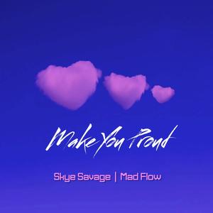 Make you proud (feat. Mad Flow)