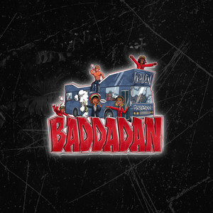 Baddadan 2025 (Trap) (Explicit)