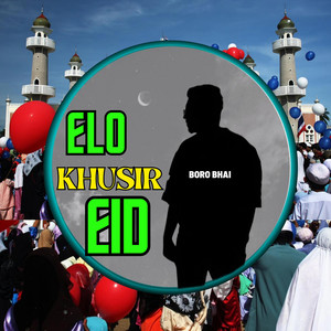 Elo Khusir Eid