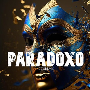 Paradoxo (Explicit)