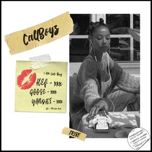 CallBoyz(feat. Goose & Yandhi) (Explicit)