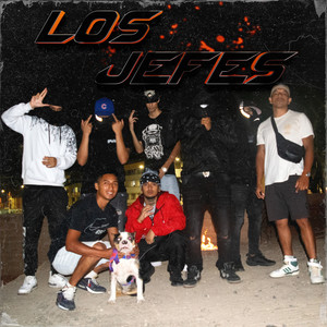 Los Jefes (Explicit)