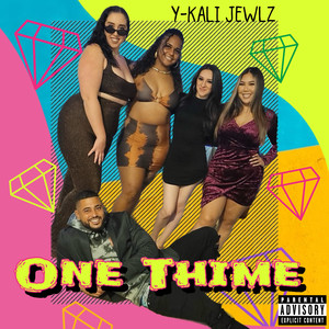 One Thime (Explicit)