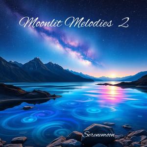Moonlit Melodies Volume 2