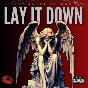 Lay It Down (Explicit)