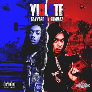 Violate(feat. summaz) (Explicit)