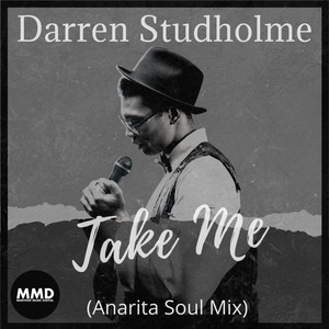 Take Me (Anarita Soul Mix)