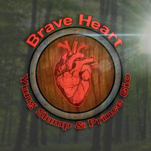 Brave Heart(feat. Prince Gio) (Explicit)