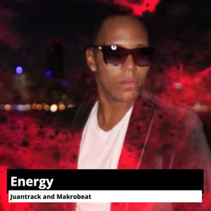 Energy (Juantrack Dance Edit)