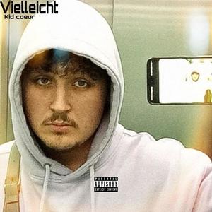 Vielleicht (Explicit)