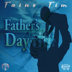 Father's Day (Explicit)