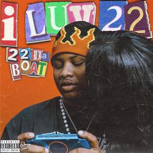 iluv22 (Explicit)