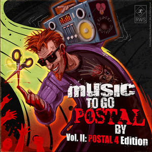 Music to Go Postal by, Vol. 2 (Postal 4 Edition) [Explicit]