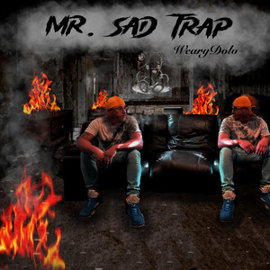 Mr. Sad Trap (Explicit)