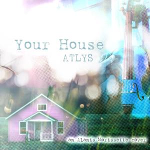 Your House