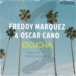 Escucha (Danny Groove Remix)