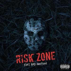 Risk Zone (Explicit)