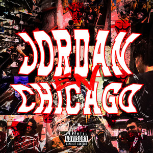 Jordan en Chicago (Explicit)