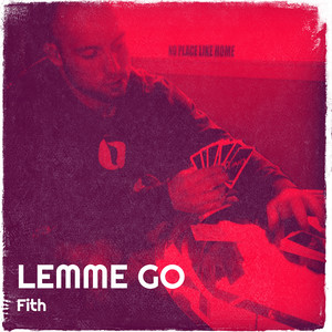 Lemme Go (Explicit)