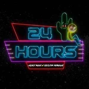 24 Hours (feat. Taylor Thrash)