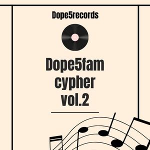 Dope5Fam Cypher, Vol. 2 (feat. Dxter.Jr & Kaptan)