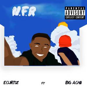 N.F.R (Explicit)