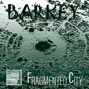 Fragmented City